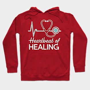 HEART BEAT OF HEALING NURSE GIFT Hoodie